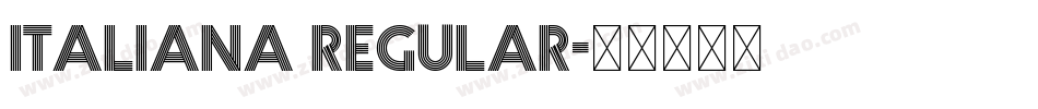 Italiana Regular字体转换